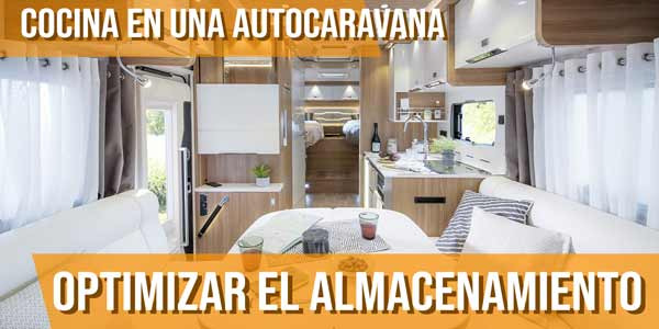 ¿Cómo optimizar el almacenamiento en una autocaravana?